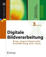 Digitale Bildverarbeitung Burger Wilhelm, Burge Mark James