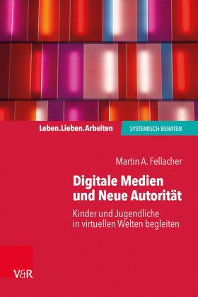 Digitale Medien und Neue Autorität Vandenhoeck & Ruprecht