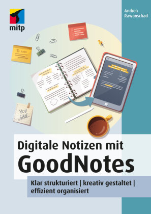 Digitale Notizen mit GoodNotes MITP-Verlag