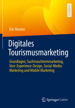 Digitales Tourismusmarketing Springer, Berlin