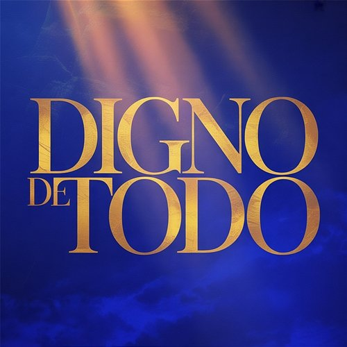 Digno de Todo Arké Doxología