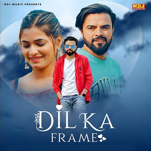 Dil Ka Frame Krishan Madha