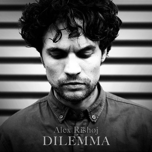 Dilemma Alex Rishøj
