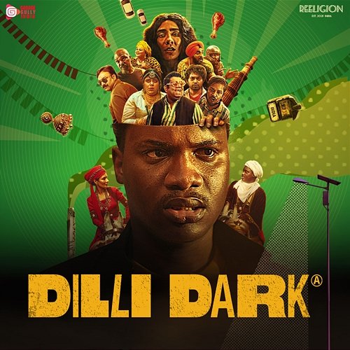 Dilli Dark Anthem (From "Dilli Dark") Aaroh & Utkarsh Dhotekar, Dibakar Das Roy