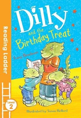 Dilly and the Birthday Treat Bradman Tony
