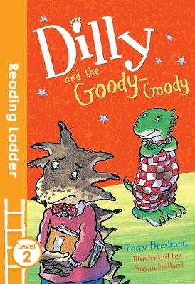 Dilly and the Goody-Goody Bradman Tony
