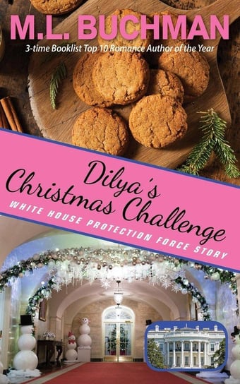 Dilya's Christmas Challenge Buchman M. L.
