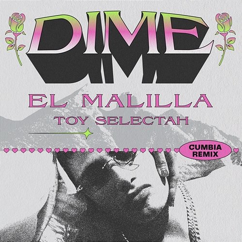 Dime El Malilla & Toy Selectah