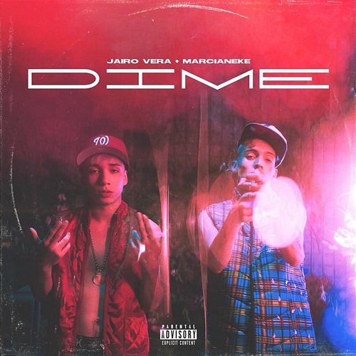 Dime Marcianeke & Jairo Vera