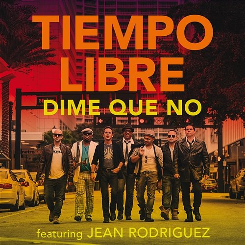 Dime Que No Tiempo Libre