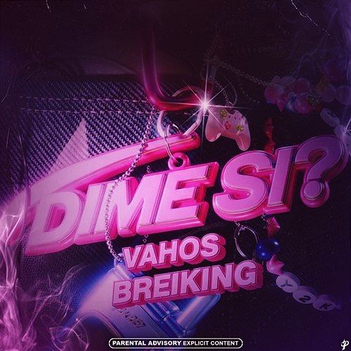 DIME SI? VAHOS, Breiking