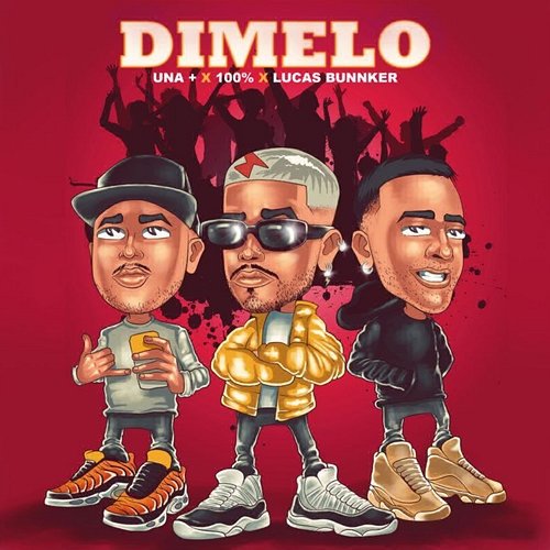 Dimelo & Mcal 100%, Una Más, Lucas Bunnker