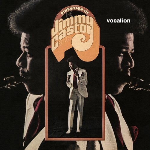 Dimension III The Jimmy Castor Bunch