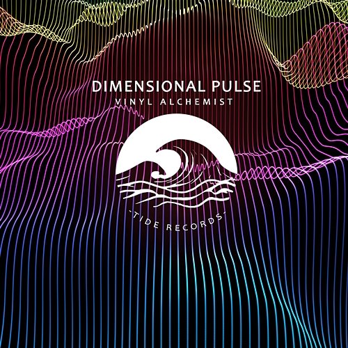 Dimensional Pulse Vinyl Alchemist