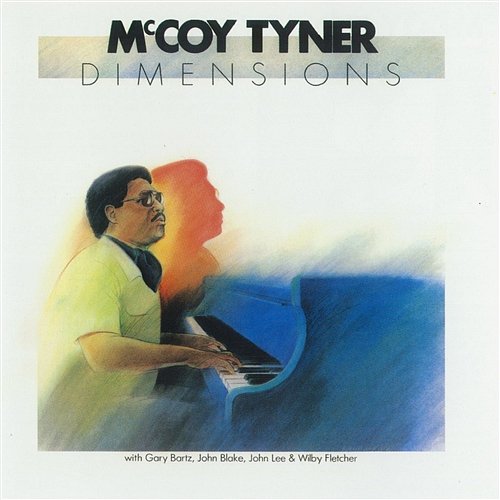 Dimensions McCoy Tyner