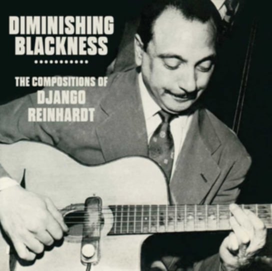 Diminishing Blackness Reinhardt Django