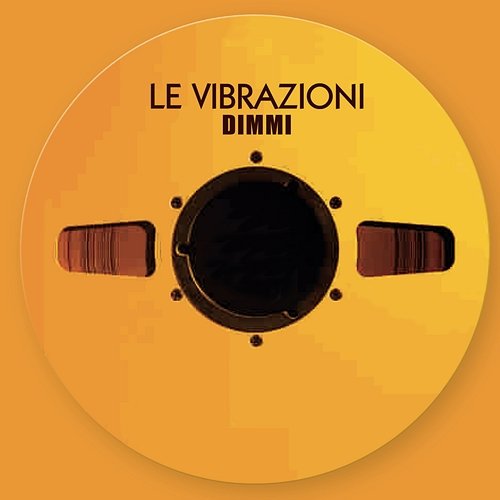 Dimmi Le Vibrazioni