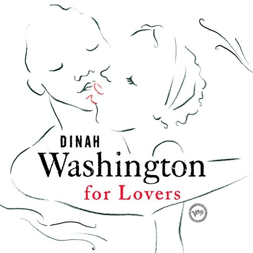 Dinah Washington For Lovers Dinah Washington