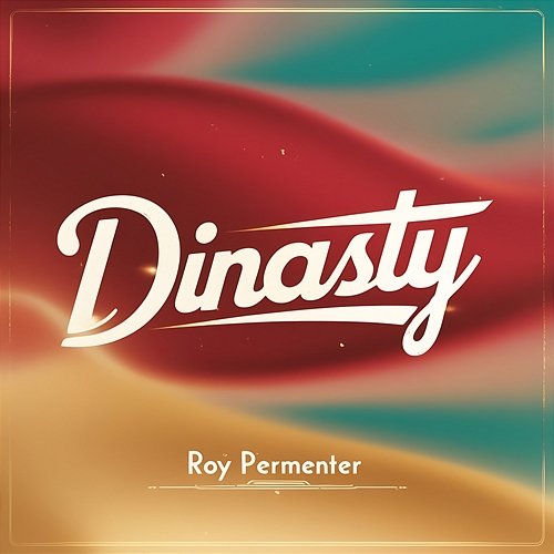 Dinasty Roy Permenter