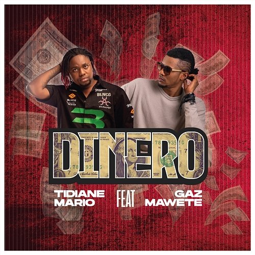 Dinero Tidiane Mario feat. Gaz Mawete