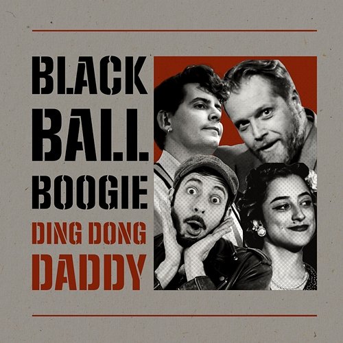 Ding Dong Daddy Black Ball Boogie