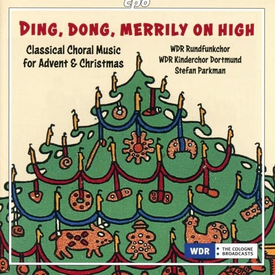 Ding. Dong. Merrily On High Various Artists