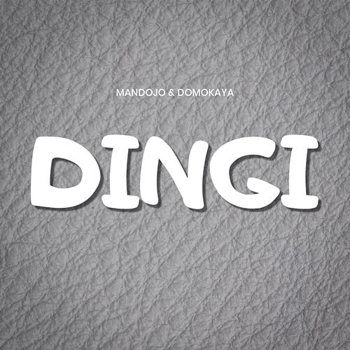 Dingi Domokaya, Mandojo