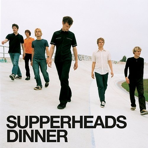 Dinner Supperheads