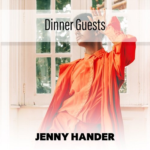 Dinner Guests Jenny Hander