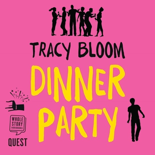 Dinner Party - audiobook Bloom Tracy