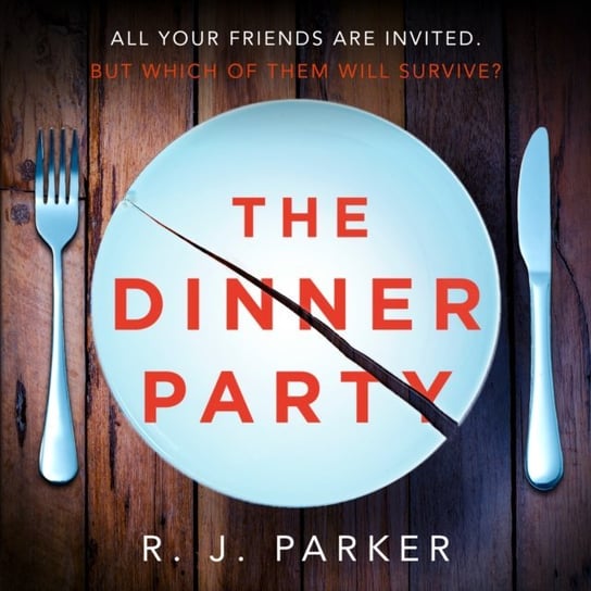 Dinner Party Parker R. J.