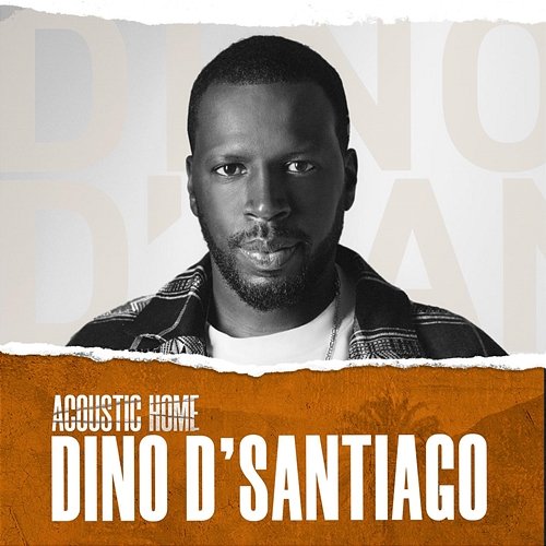 DINO D'SANTIAGO (ACOUSTIC HOME sessions) Los Acústicos feat. Dino d'Santiago
