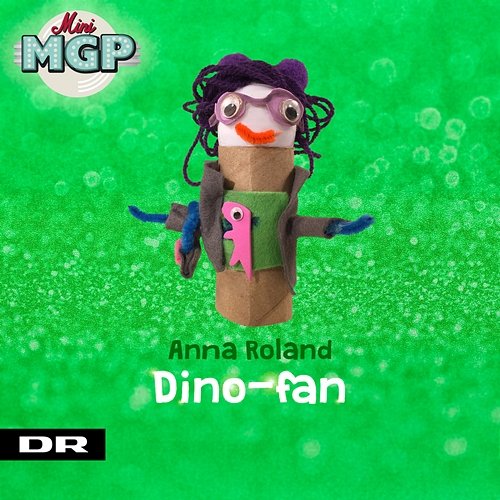 Dino-fan Mini MGP, Ramasjang feat. Malene Quist