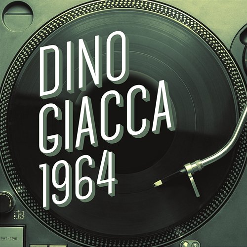 Dino Giacca 1964 Dino Giacca