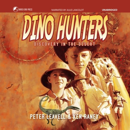 Dino Hunters Raney Ken, Leavell Peter