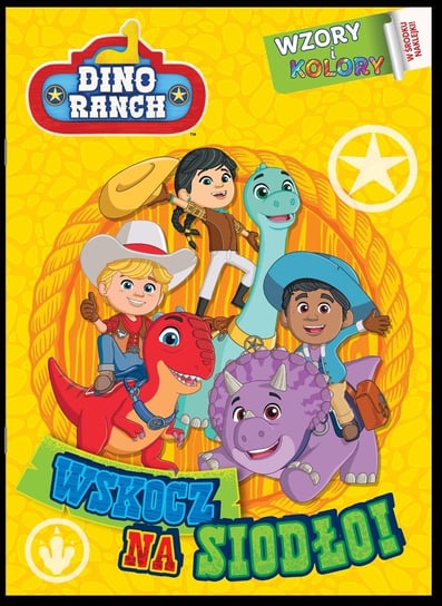 Dino Ranch Wzory i Kolory Media Service Zawada Sp. z o.o.