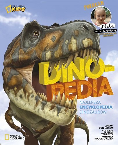 Dinopedia. Najlepsza encyklopedia dinozaurów Don Lessem Dino