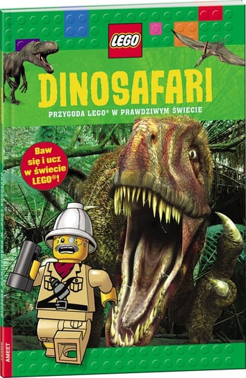Dinosafari. Przygoda LEGO w prawdziwym świecie Arlon Penelope, Gordon-Harris Tory