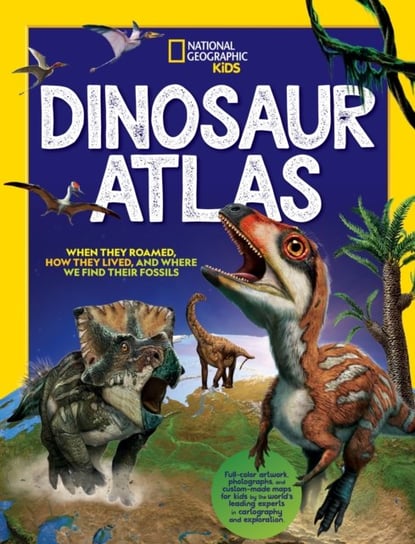 Dinosaur Atlas Opracowanie zbiorowe