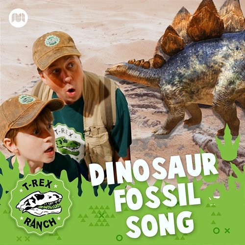 Dinosaur Fossil Song T-Rex Ranch
