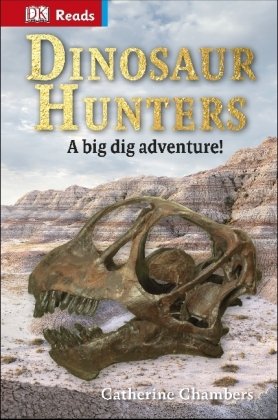 Dinosaur Hunters Chambers Catherine