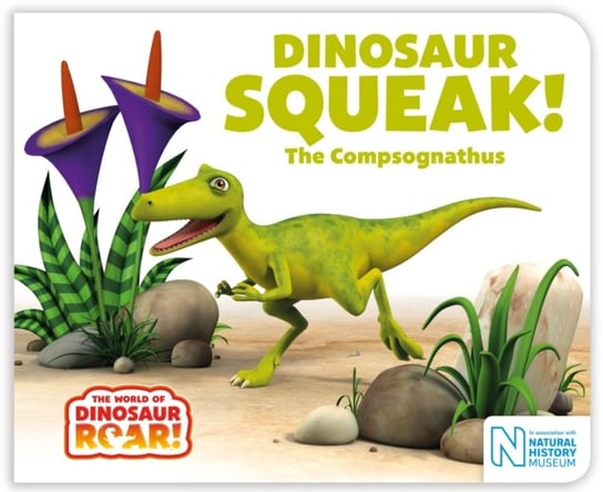 Dinosaur Squeak! The Compsognathus Curtis Peter