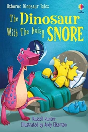 Dinosaur Tales. The Dinosaur With the Noisy Snore Punter Russell