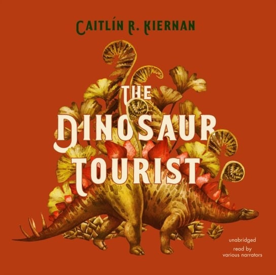 Dinosaur Tourist Kiernan Caitlin R.