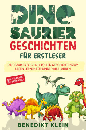 Dinosaurier Geschichten für Erstleser Eulogia