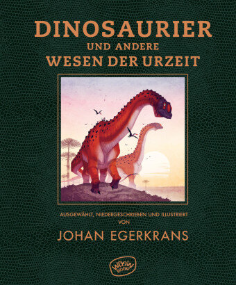 Dinosaurier und andere Wesen der Urzeit Woow Books