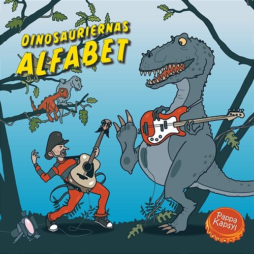 Dinosauriernas Alfabet – Musik från ljudboken Pappa Kapsyl
