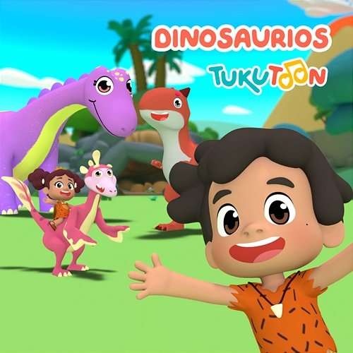 Dinosaurios TukuToon