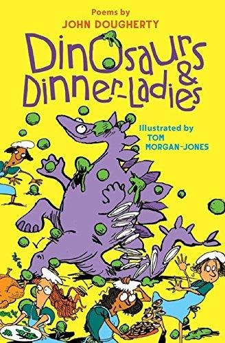 Dinosaurs and Dinner-Ladies Dougherty John
