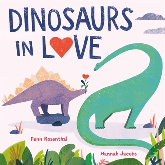 Dinosaurs in Love Fenn Rosenthal